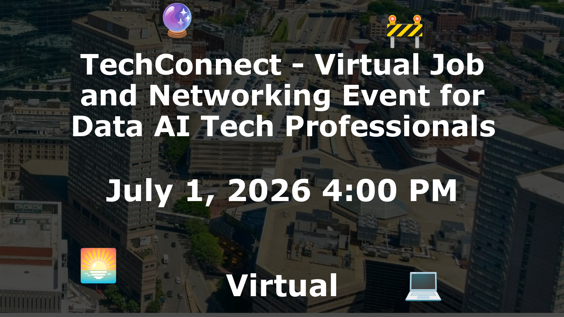 TechConnect - Virtual Job and Networking Event for Data AI Tech Professionals event image